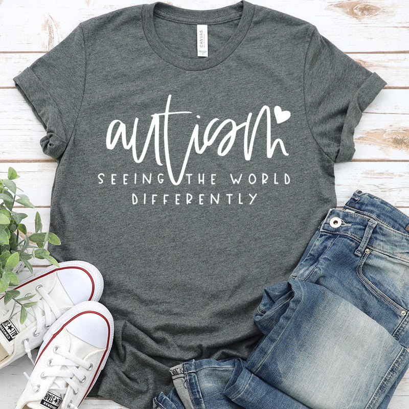 Autism Seeing The World Differently Tee
