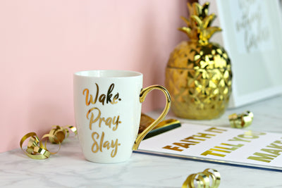 Wake & Pray to Slay Your Day