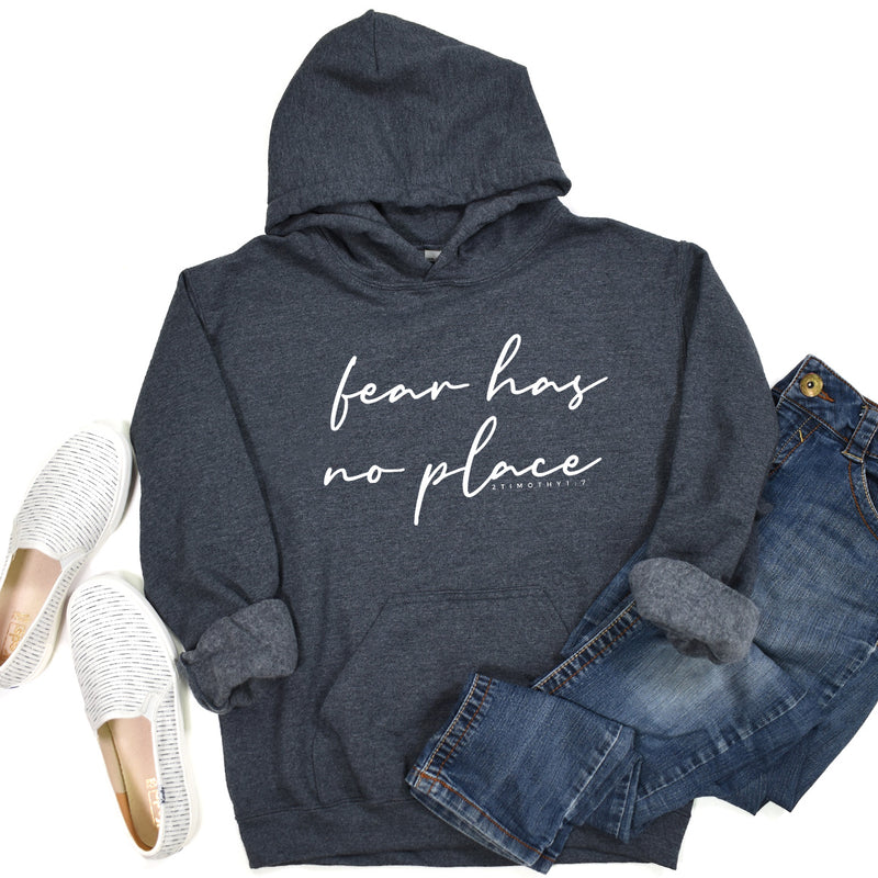 Fear Has No Place Hoodie