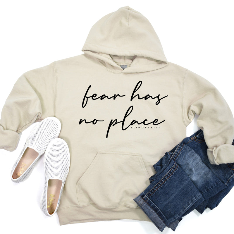 Fear Has No Place Hoodie