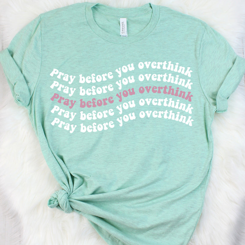 Pray Before You Overthink Mint Tee - Large (SALE)