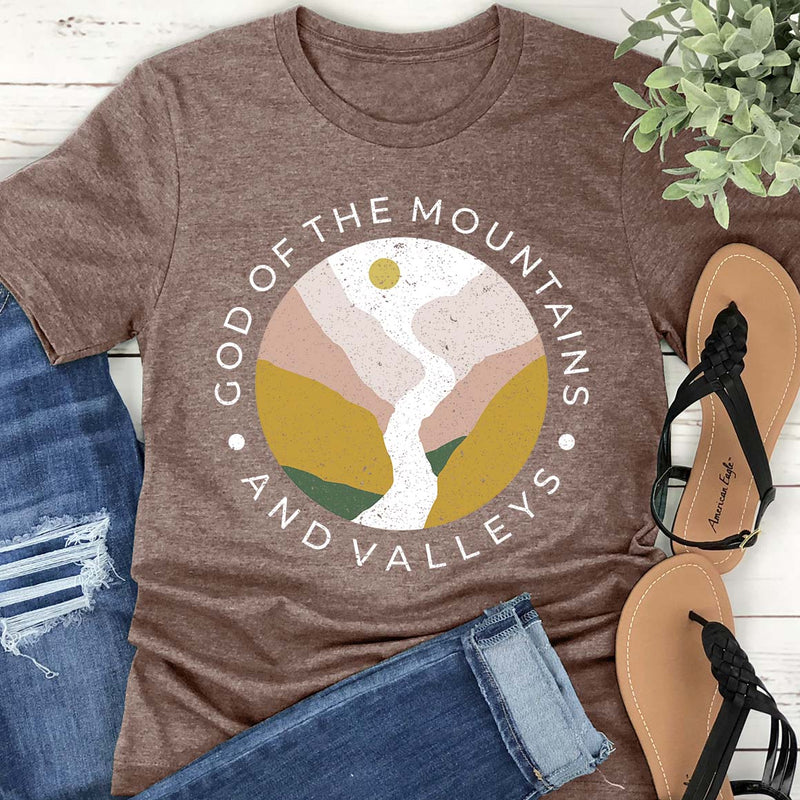 God of the Mountains & Valleys Tee