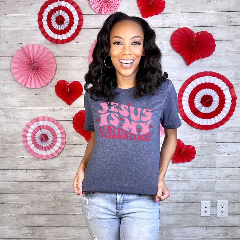 Jesus Is My Valentine Tee