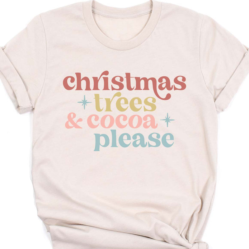 Christmas Trees & Cocoa Please Tee