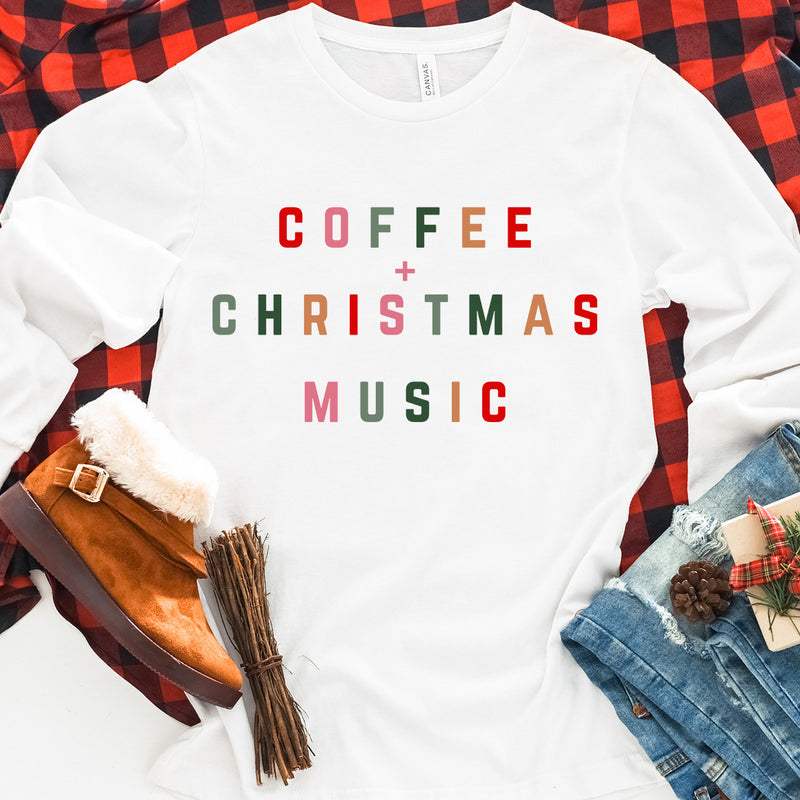 Coffee & Christmas Music Long Sleeve