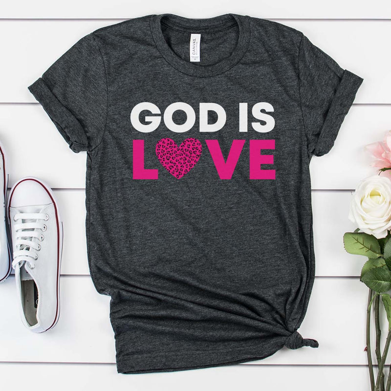 God Is Love Tee