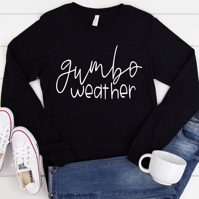 Gumbo Weather Long Sleeve