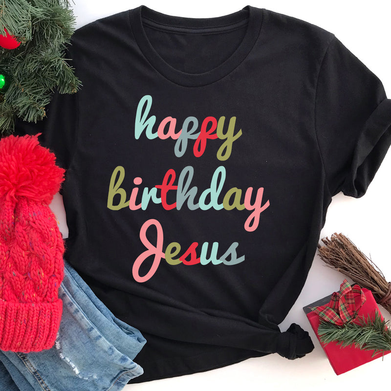 Happy Birthday Jesus Tee