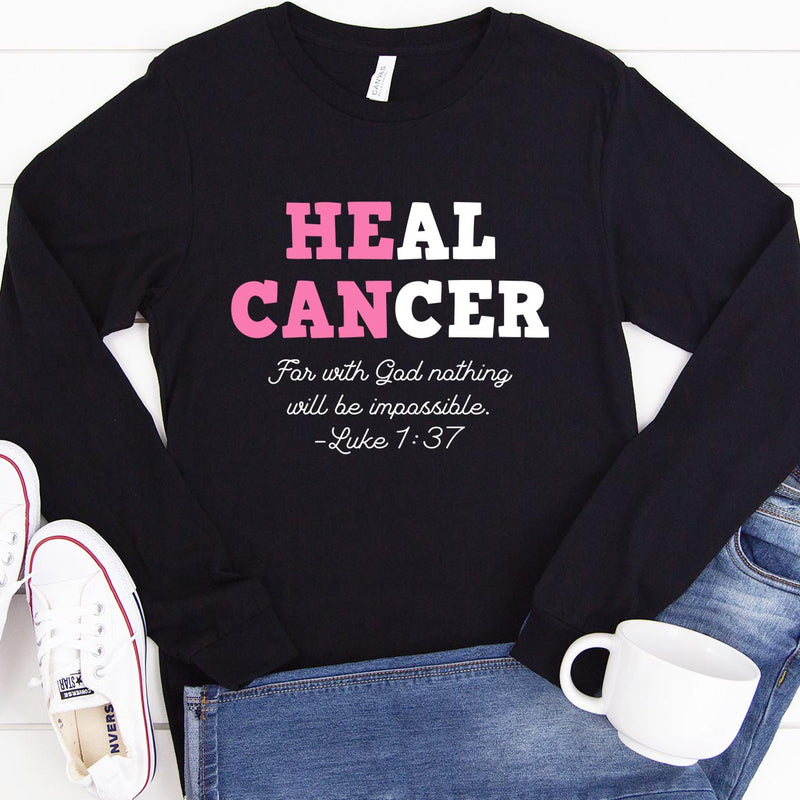 Heal Cancer Long Sleeve Shirt