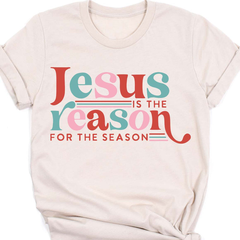 Jesus Is The Reason For The Season Tee