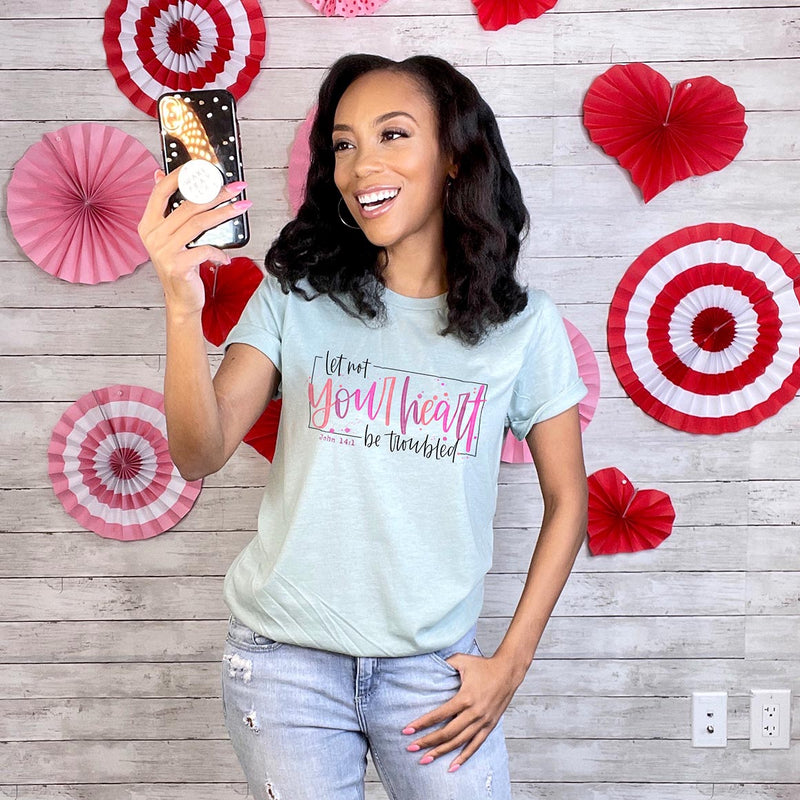 Your Heart - John 14:1 Tee