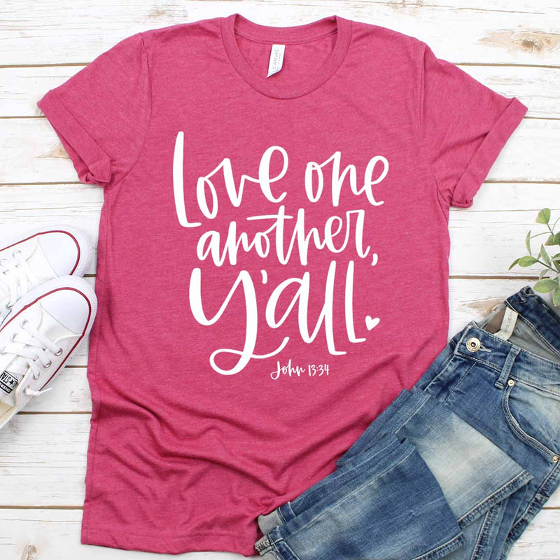 Love One Another Yall - John 13:34 Tee
