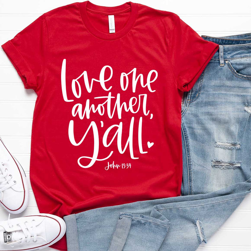 Love One Another Yall - John 13:34 Tee