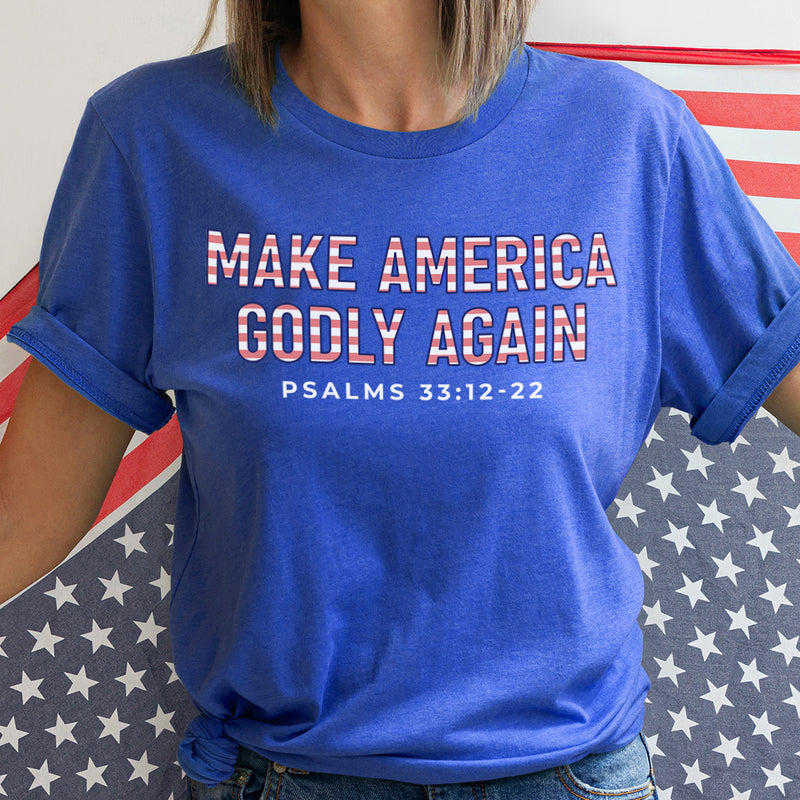 Make America Godly Again Tee