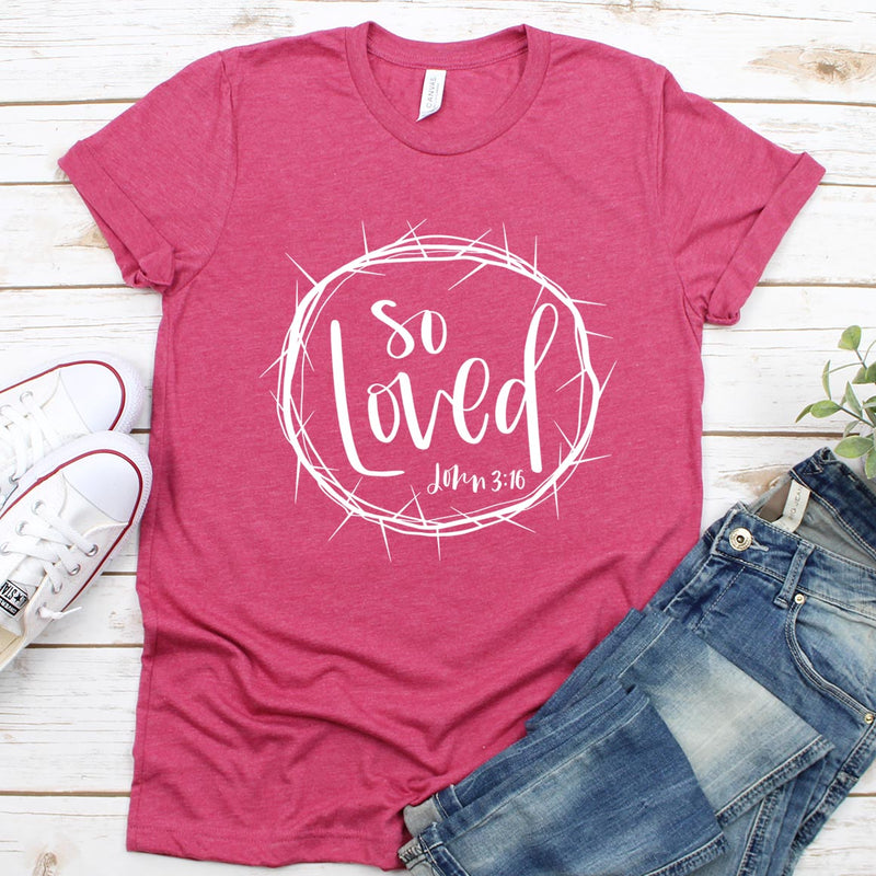 So Loved - John 3:16 Tee