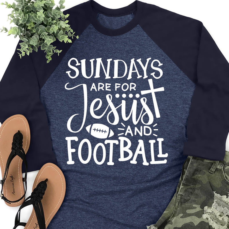 Sundays Are For Football & Jesus Raglan